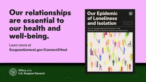 Graphic on Loneliness and Isolation from the Office of the U.S. Surgeon General 