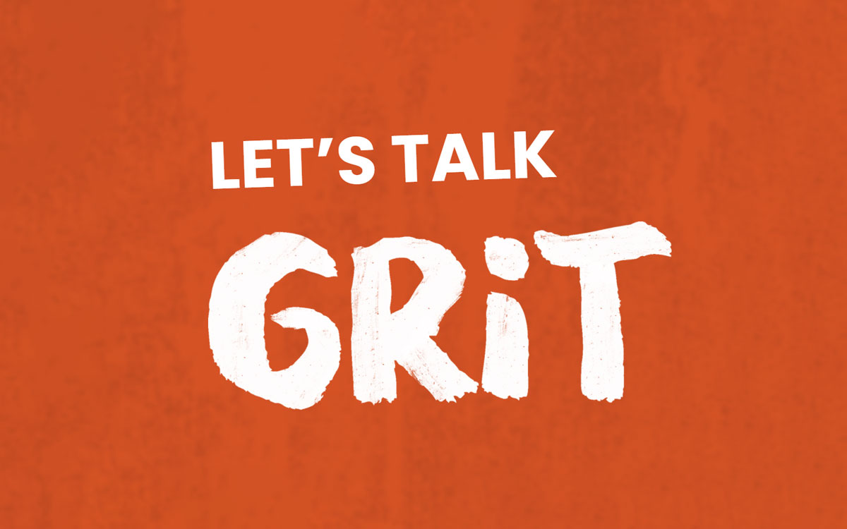 Image that says "Let's Talk GRIT" with orange background